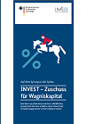 Deckblatt des  Flyers "INVEST - Zuschuss für Wagniskapital. (2016)